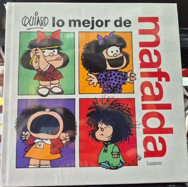 Lo mejor de Mafalda Quino