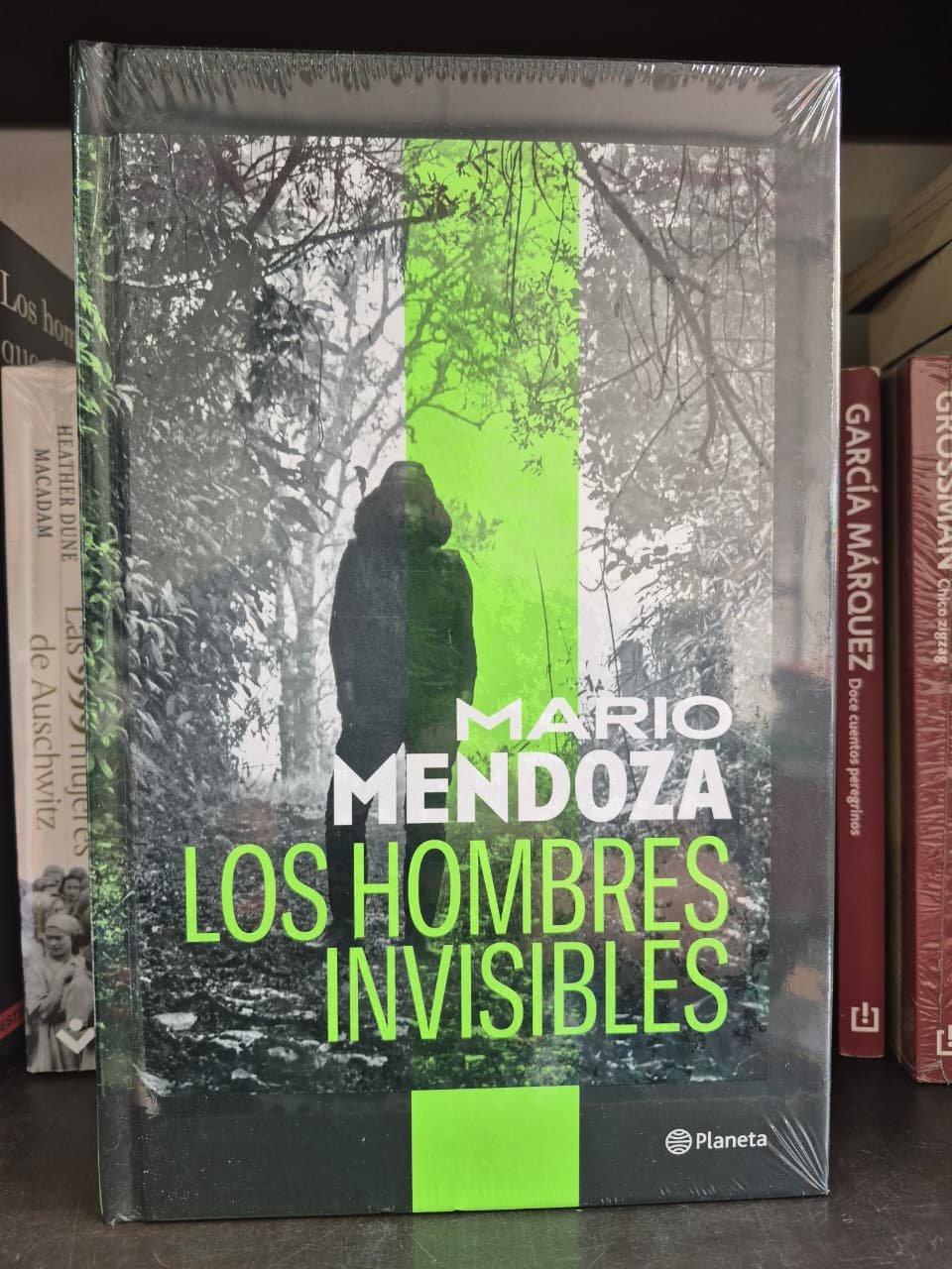 Mario Mendoza Los hombres invisibles