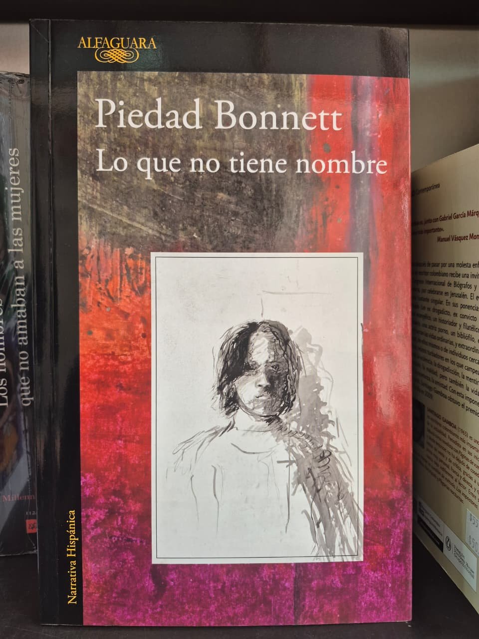 Piedad Bonnett Lo que no tiene nombre