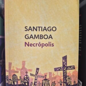 Necrópolis Santiago Gamboa