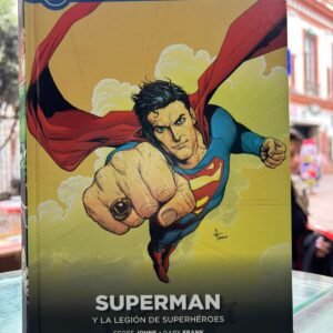 Superman y la Legión de Superhéroes – Colección Héroes y Villanos – Cómic