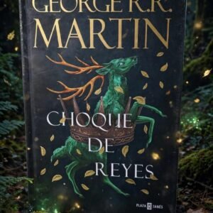 Choque De Reyes George R.R Martin