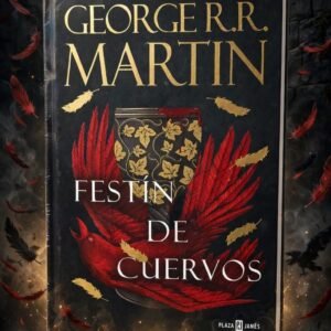 Festin De Cuervos George R.R Martin
