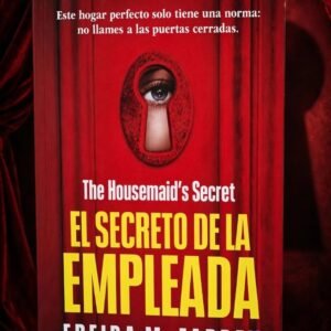 El Secreto De La Empleada Freida McFadden